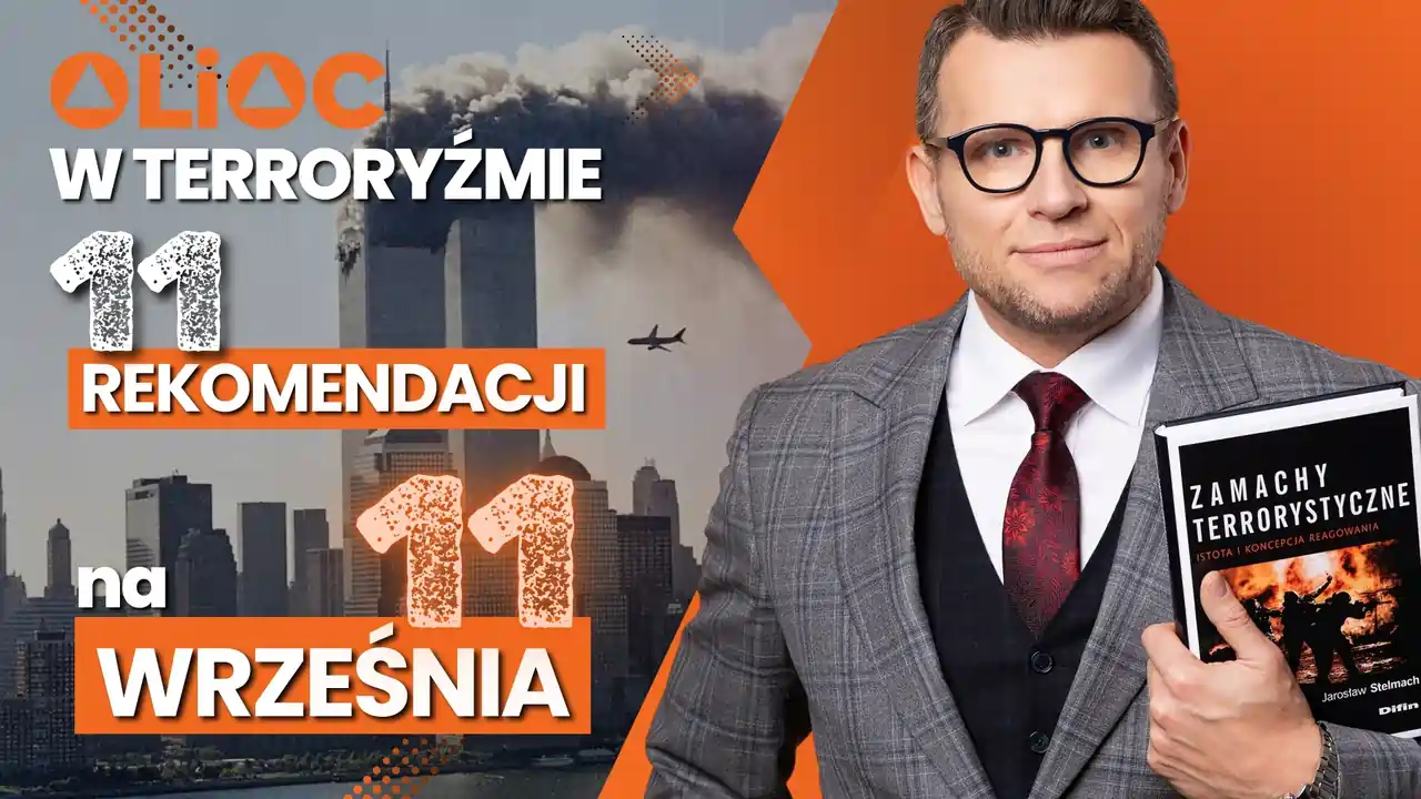 OLiOC w terroryźmie – 11 rekomendacji na rocznicę zamachu 11 września