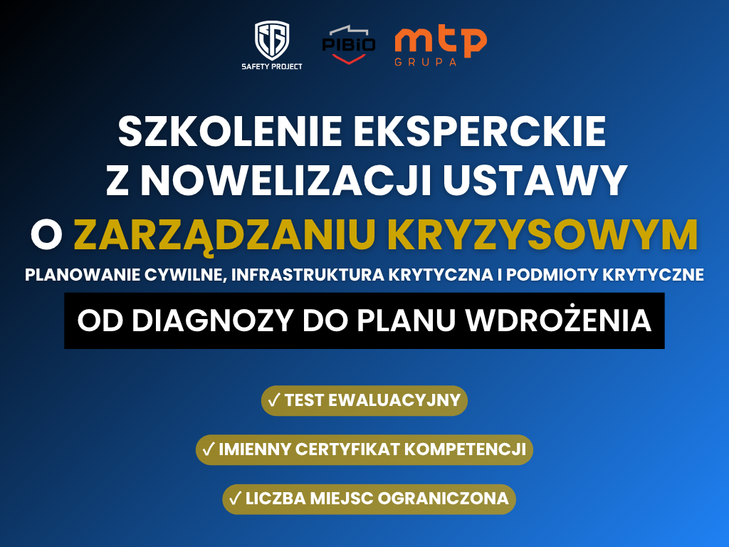 Szkolenie eksperckie z nowelizacji ustawy o zarządzaniu kryzysowym – od diagnozy do planu wdrożenia